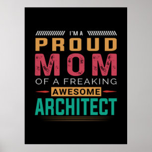 Mom Of Awesome Architect Poster
