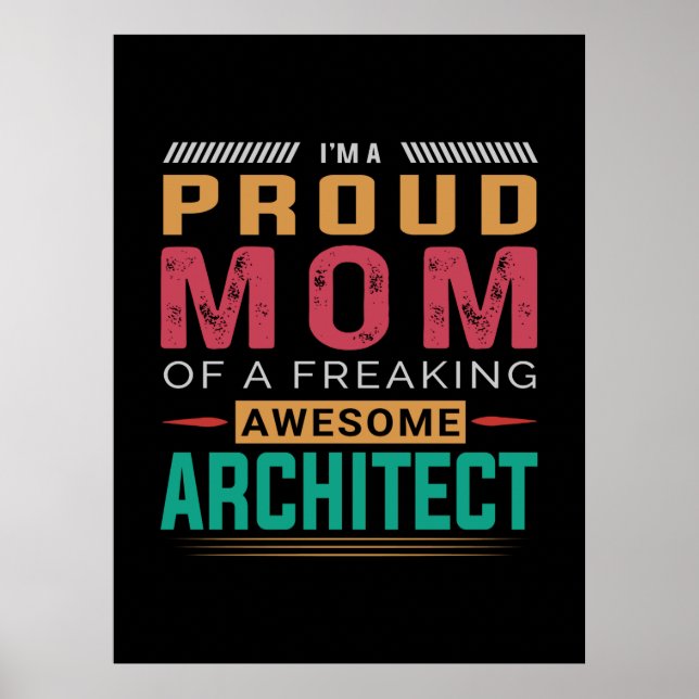 Mom Of Awesome Architect Poster (Front)