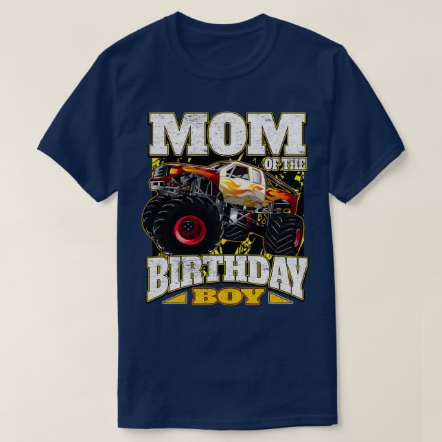 Mom of Birthday Boy Monster Truck T-Shirt (Design Front)