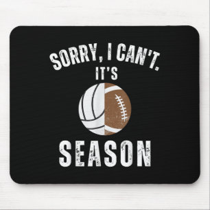 Mom Of Both Sorry I Can't It's Volleyball Football Mouse Pad