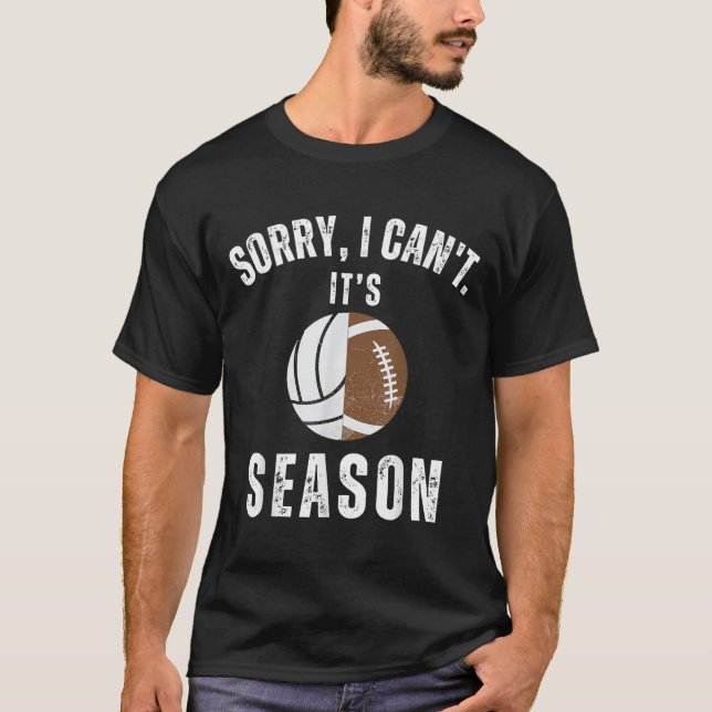 Mom Of Both Sorry I Can't It's Volleyball Football T-Shirt (Front)