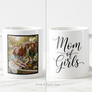 Mom of Girls Elegant Script 1 Custom Photo Coffee Mug
