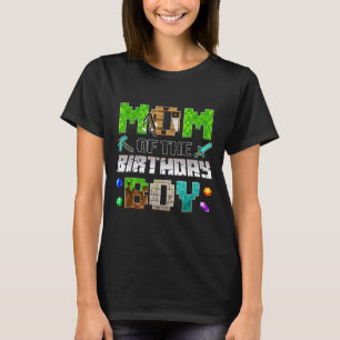 Mom Of The Birthday Boy Funny Gaming Birthday Xel T-Shirt