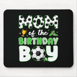 Mom Of The Birthday Boy Funny Soccer Birthday Part Mouse Pad