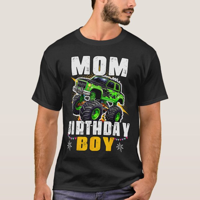 Mom Of The Birthday Boy Monster Truck Family Match T-Shirt (Front)