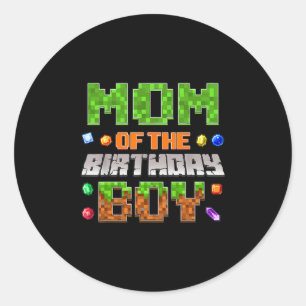 Mom Of The Birthday Boy Party Video Gamer Pixel Nu Classic Round Sticker