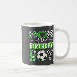 Mom Of The Birthday Boy Soccer Player Birthday Coffee Mug