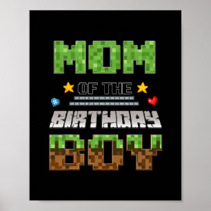 Mom Of The Birthday Boy Video Gamer Pixel Birthday Poster