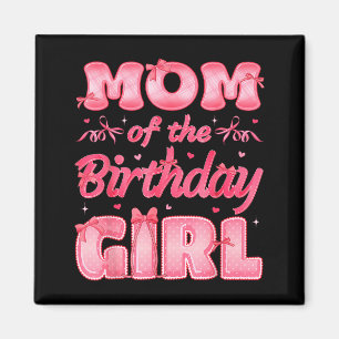 Mom Of The Birthday Girl Family Nk Coquette Bow  Magnet