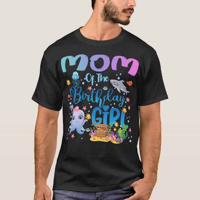 Mom Of The Birthday Girl Sea Fish Ocean Aquarium T-Shirt (Front)