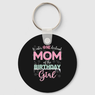 Mom Of The Birthday Girl Shirt Winter Onederland F Key Ring