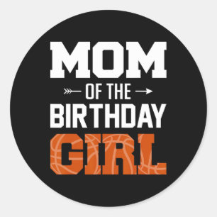 Mom Of The Birthday Girl Sketll Mom Family Matchin Classic Round Sticker