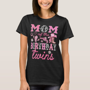 Mom Of The Birthday Twins Cowgirl Rodeo Western Ma T-Shirt