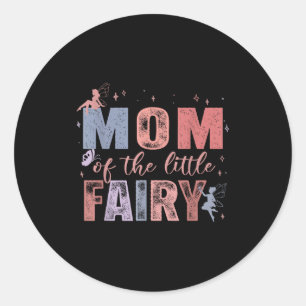 Mom Of The Little Fairy 1st Birthday Girl Fairytal Classic Round Sticker