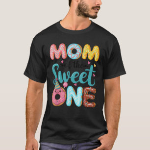 Mom Of The Sweet One 1st Birthday Girl Donut Party T-Shirt