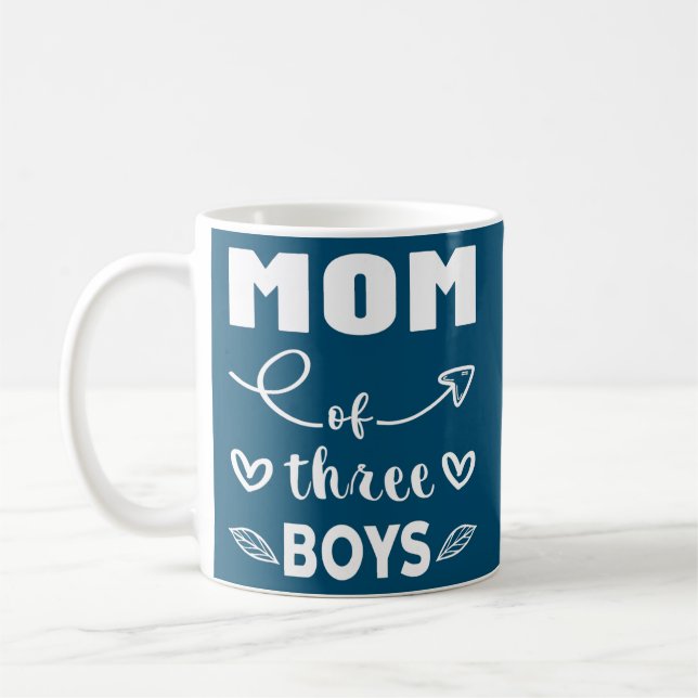 Mom Of Three Boys Children Best Mommy Mothers Day Coffee Mug (Left)