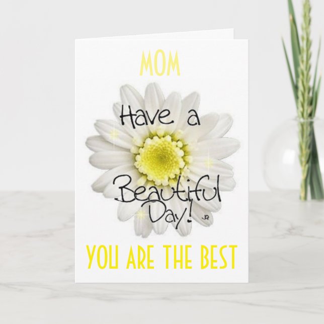 MOM-ONLY THE BEST FOR THE BEST MOM'S BIRTHDAY CARD (Front)