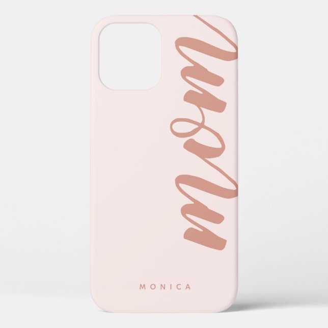 Mom Pink and Rose Gold Minimalist iPhone 12 Case (Back)