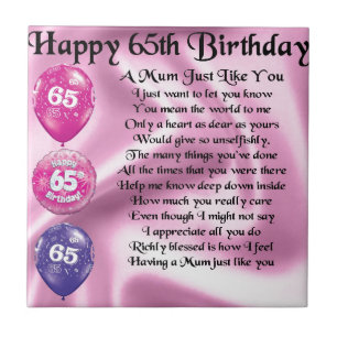 Mom Poem  -  65th Birthday Tile