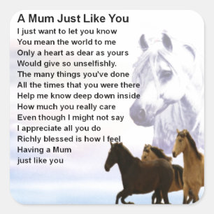 Mom Poem - Horses Design Square Sticker
