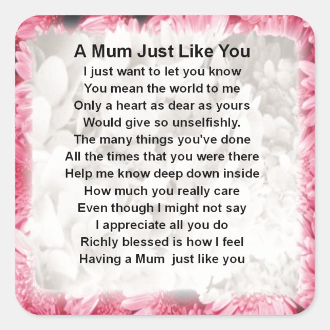 Mom Poem - Pink Floral Design Square Sticker (Front)