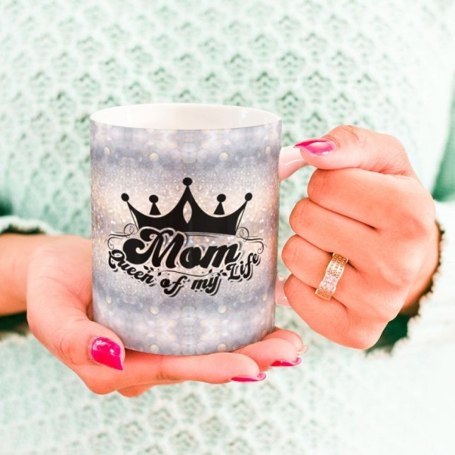 MOM Queen of my life Elegant Glitter Mug (Creator Uploaded)