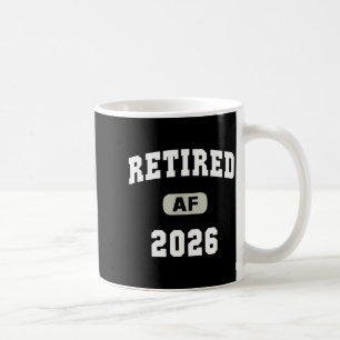 Mom Retired Af 2026 Mother Cruise Mom Trip Keepsak Coffee Mug