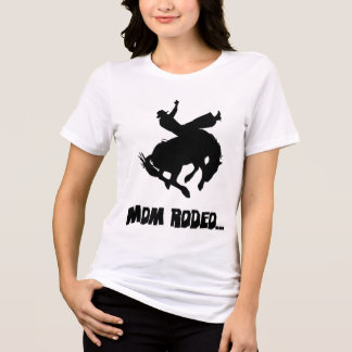 MOM RODEO Tri-Blend SHIRT
