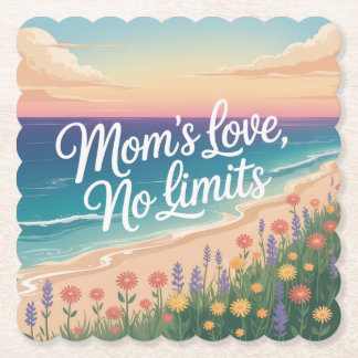 Mom’s Love, No Limits Paper Coaster