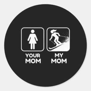 Mom Skiing Funny Graphic Tee For Snow Lovers  Classic Round Sticker