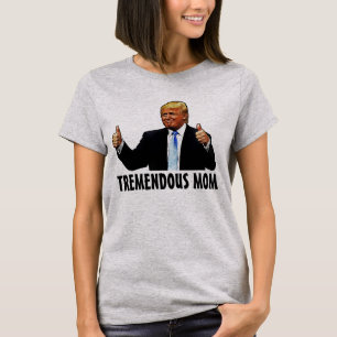 MOM TEES DONALD TRUMP T-SHIRTS