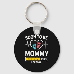 Mom To Be 2026 Loading Mom Est 2026 Promoted To Mo Key Ring