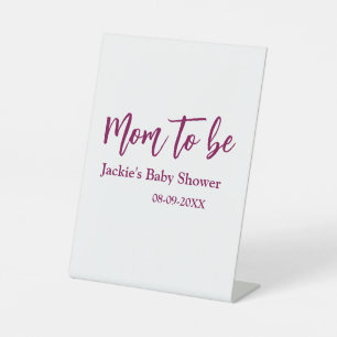 Mom to be baby shower name date pink simple minima pedestal sign