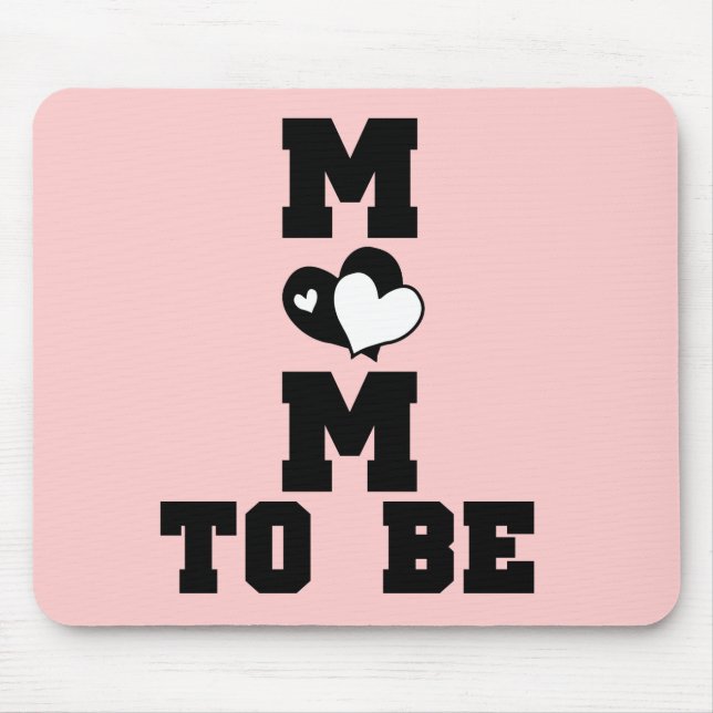 MOM to Be - Black Text Mouse Pad (Front)