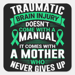 Mom Traumatic Brain Injury Awareness TBI Mother Wa Square Sticker