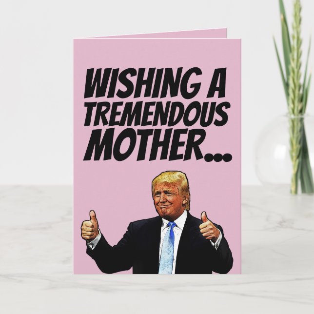 MOM TRUMP BIRTHDAY CARD (Front)