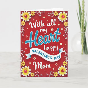 Mom Valentines Day Heart Card