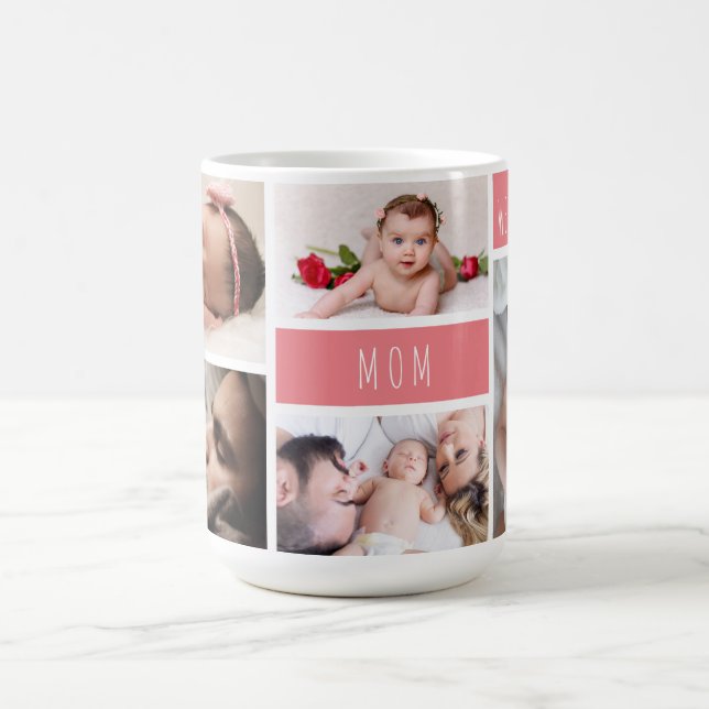 Mom We Love You Photo Collage Coffee Mug (Center)