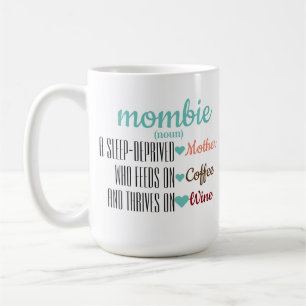 Mombie Mum Mug
