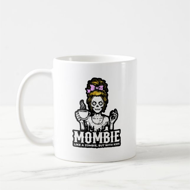Mombie Zombie Funny  Coffee Mug (Left)
