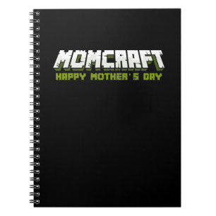 Momcraft Happy Mother Day Funny Gamer Mum Notebook