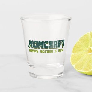 Momcraft Happy Mother Day Funny Gamer Mum Shot Glass