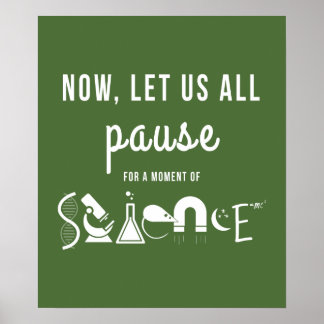 Moment of Science Green Poster