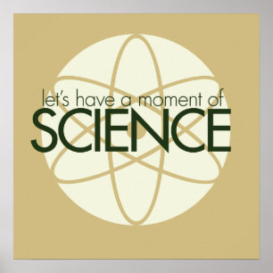 Moment of Science Poster