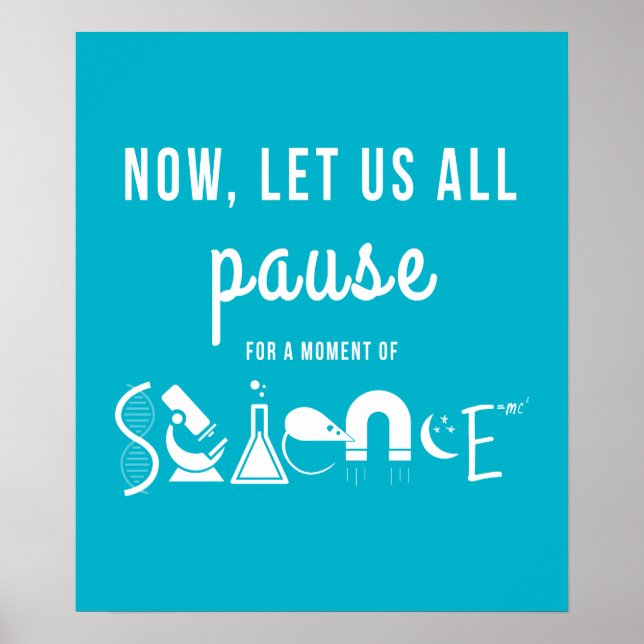 Moment of Science Teal Poster (Front)
