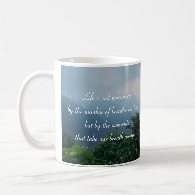 Moments That Take Our Breath Away Coffee Mug (Left)