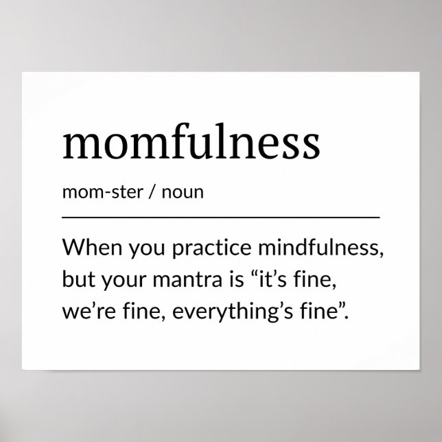 Momfulness Definition Funny Mom Wall Art (Front)