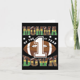 Momma Of The 1st Year Down Football First Birthday Card