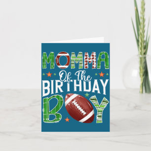 Momma of the birthday boy game day football lover card
