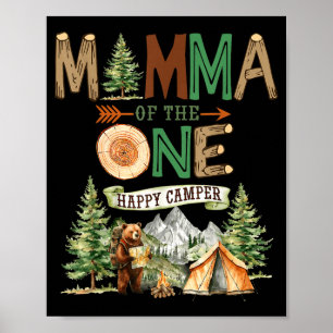 Momma of the one happy camper 1st birthday camping poster